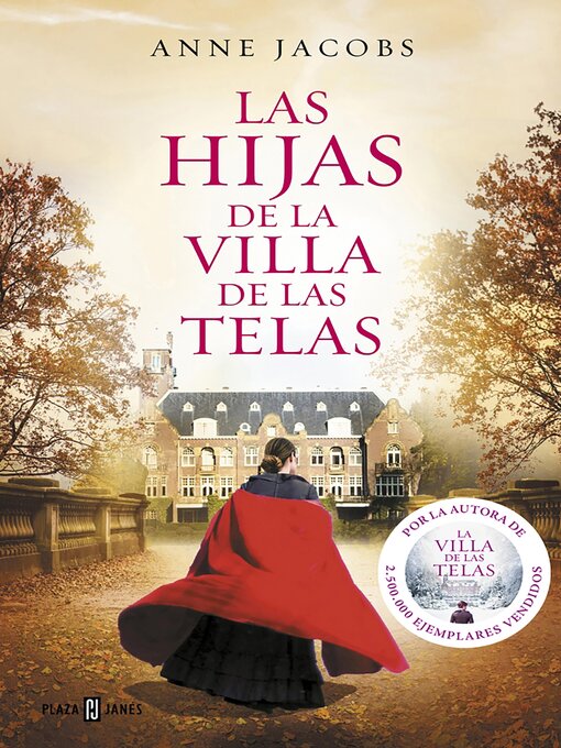 Title details for Las hijas de la villa de las telas (La villa de las telas 2) by Anne Jacobs - Wait list